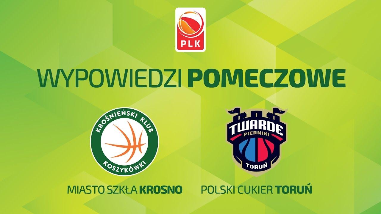 Wypowiedzi po meczu Miasto Szkła Krosno - Polski Cukier Toruń